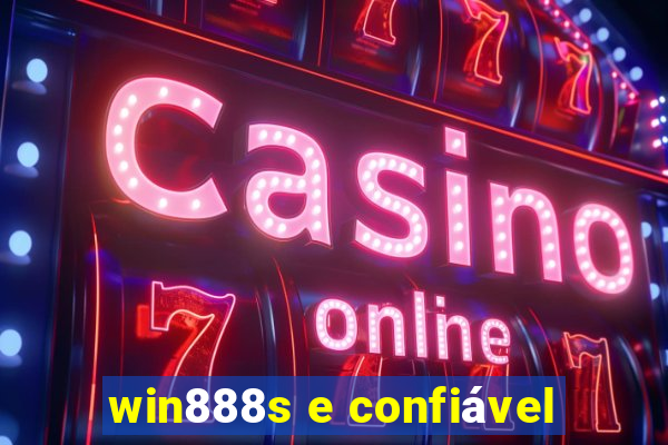 win888s e confiável